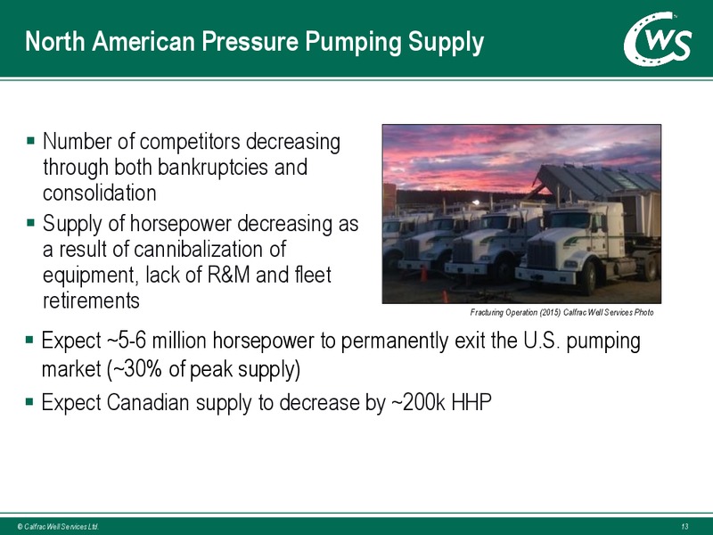 Q1 2017 Investor Presentation – Calfrac Well Services Ltd. – slide 12