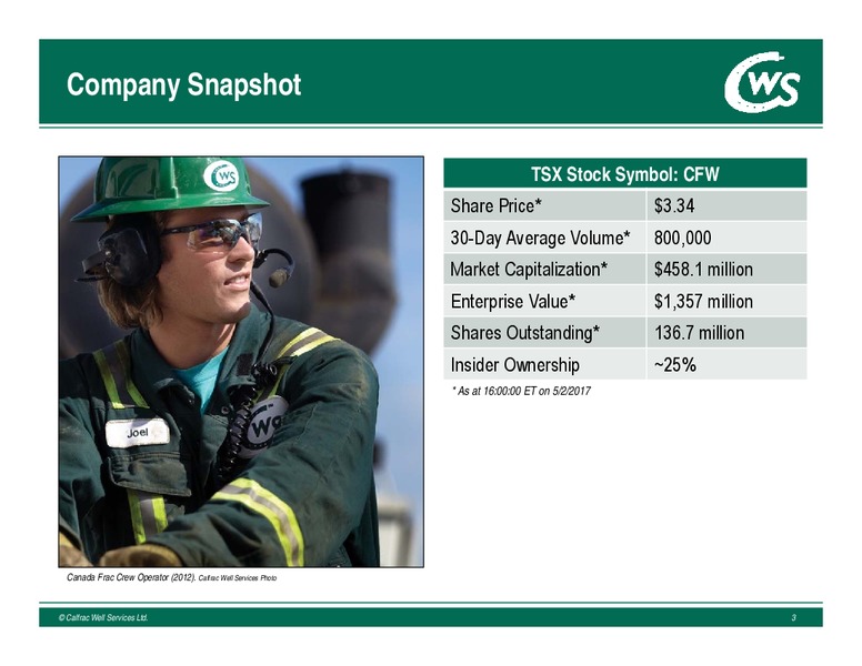 May 2017 Annual General Meeting – Calfrac Well Services Ltd. – slide 2