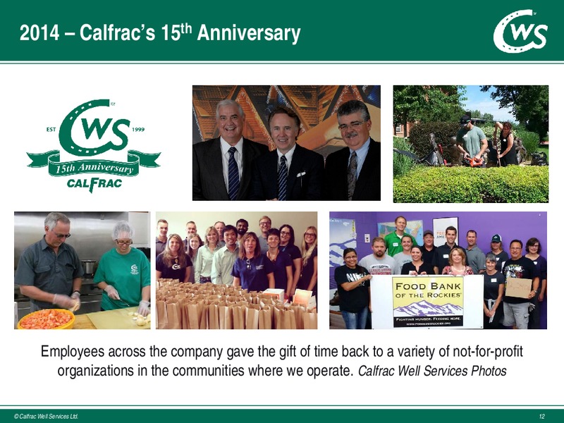 MAY 2015 ANNUAL GENERAL MEETING – Calfrac Well Services Ltd. – slide 11