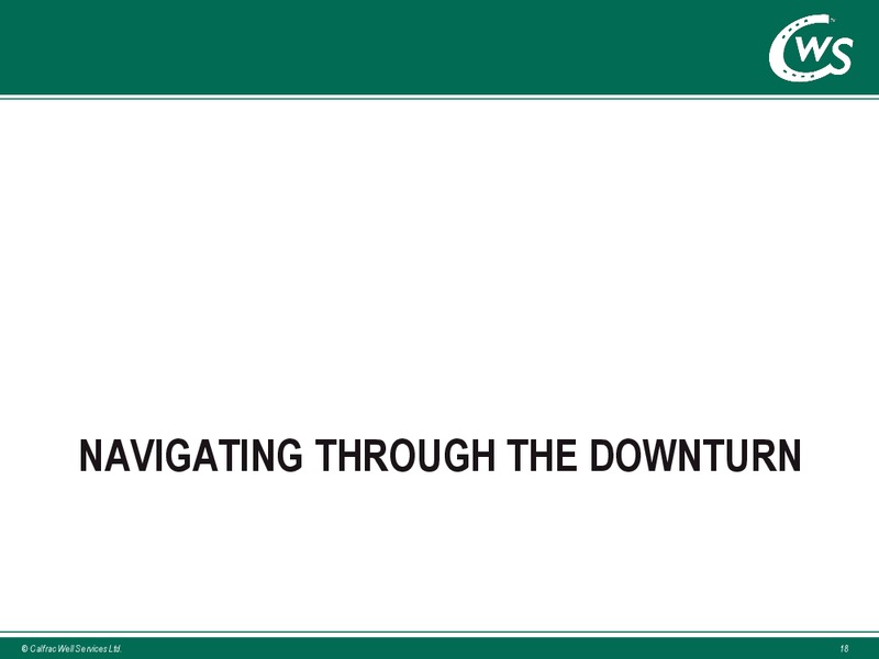 August 2016 Investor Presentation – Calfrac Well Services Ltd. – slide 17