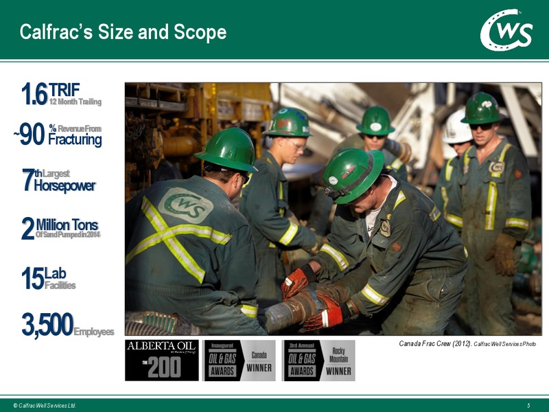 September 2015 Investor Presentation – Calfrac Well Services Ltd. – slide 4