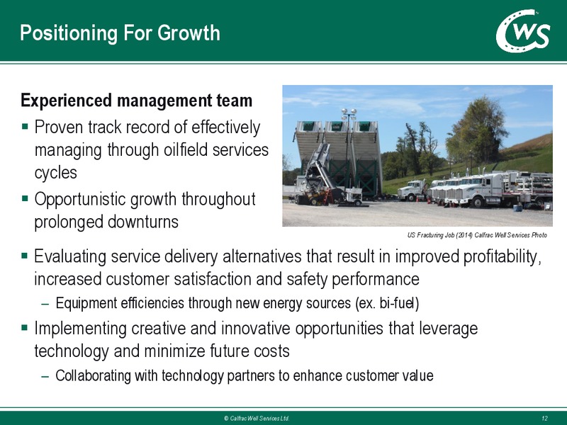 September 2015 Investor Presentation – Calfrac Well Services Ltd. – slide 11