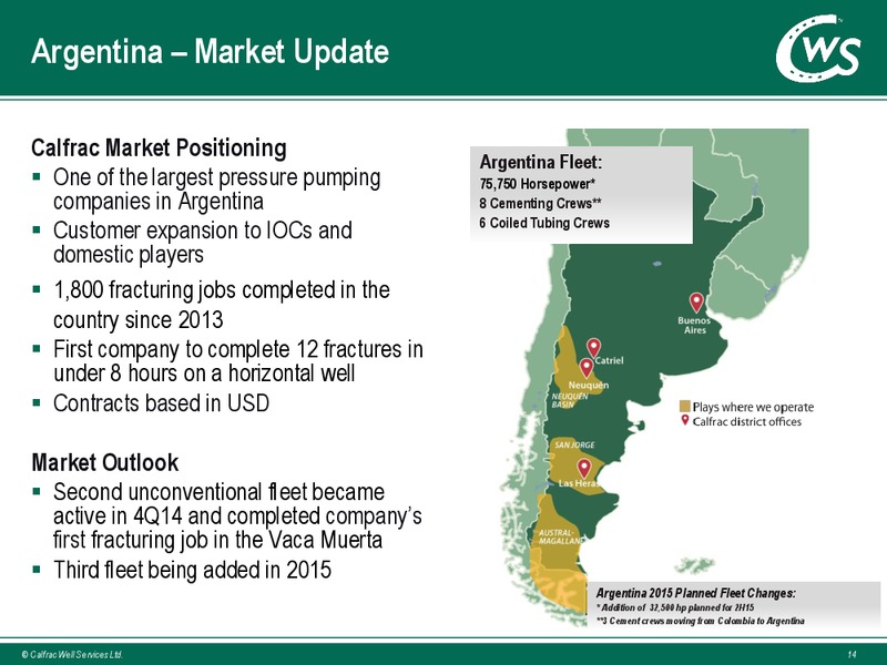 September 2015 Investor Presentation – Calfrac Well Services Ltd. – slide 13