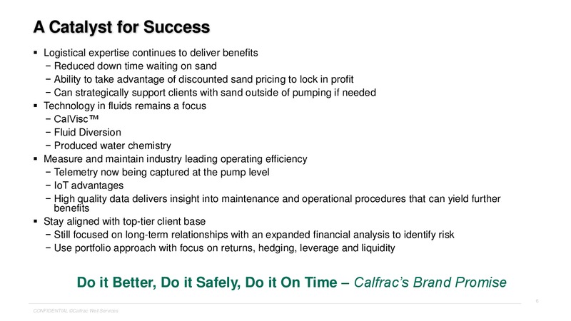 Q3 2019 Corporate Presentation – Calfrac Well Services Ltd. – slide 5