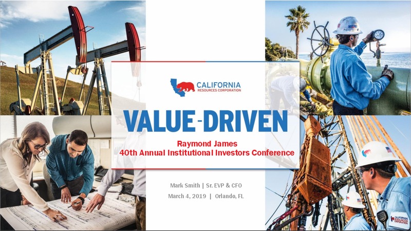 Raymond James 40th Annual Institutional Investors Conference – California Resources Corp. – slide 1