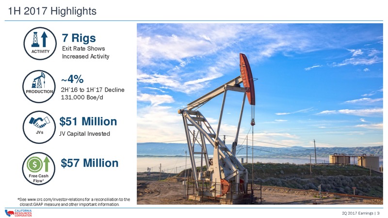 2Q 2017 Earnings Update – California Resources Corp. – slide 2