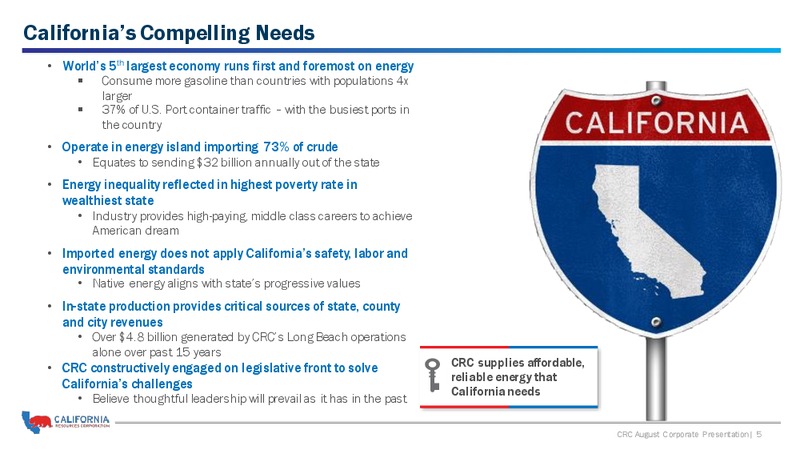 August 2019 Corporate Presentation – California Resources Corp. – slide 4