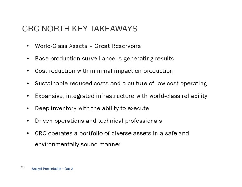 Analyst Day and Site Tour - Bakersfield – California Resources Corp. – slide 22