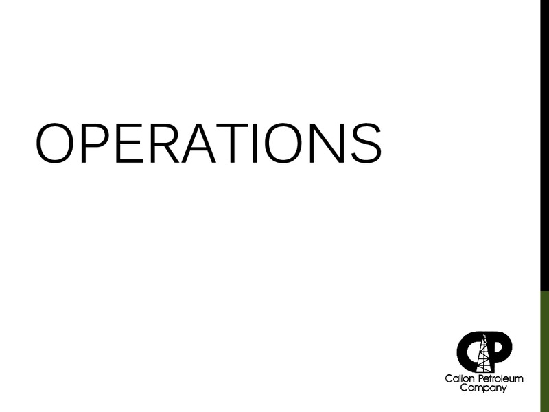 January 2016 Investor Presentation – Callon Petroleum Co. – slide 4