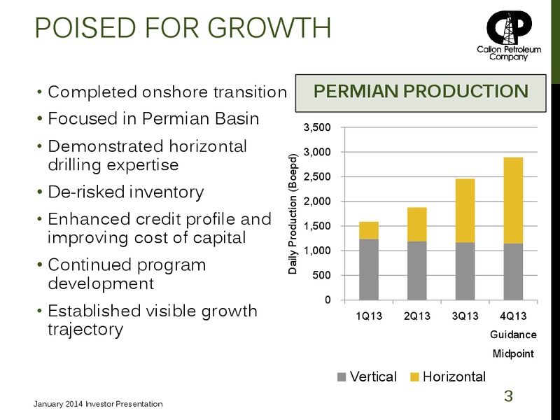 January 2014 Investor Presentation – Callon Petroleum Co. – slide 2