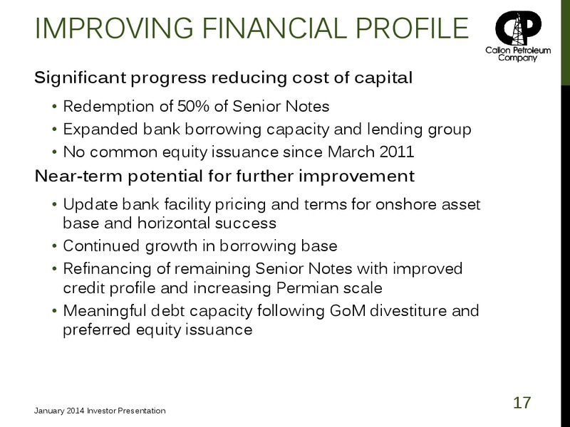 January 2014 Investor Presentation – Callon Petroleum Co. – slide 16