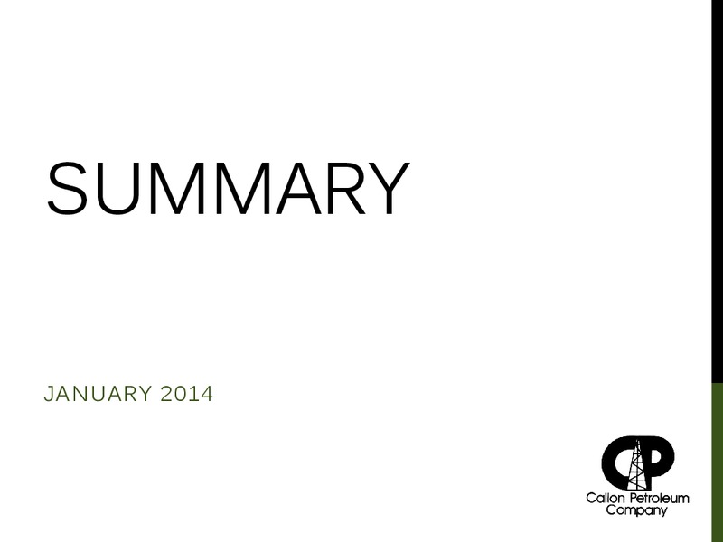 January 2014 Investor Presentation – Callon Petroleum Co. – slide 18