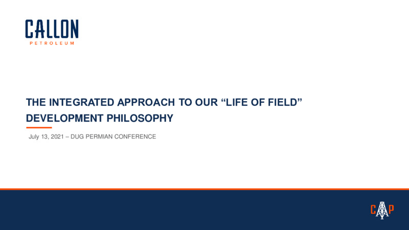 Dug Permian Conference Presentation – Callon Petroleum Co. – slide 1