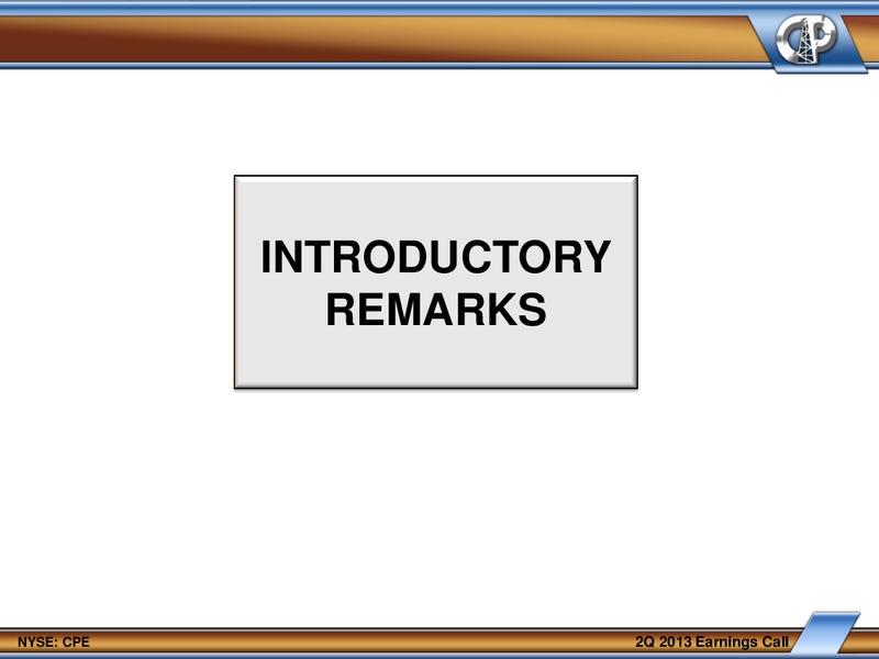 2013 Earnings and Operational Update Slides – Callon Petroleum Co. – slide 2