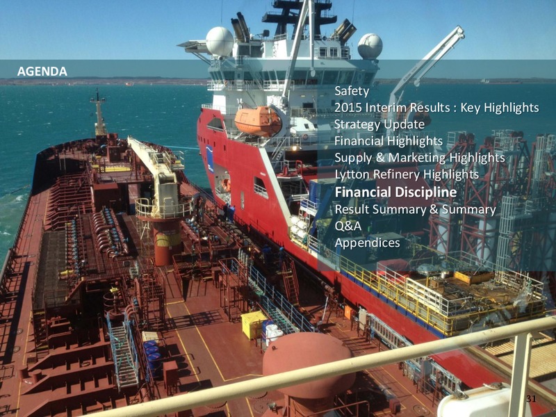 August 2015 Investor Presentation – Caltex Australia – slide 31