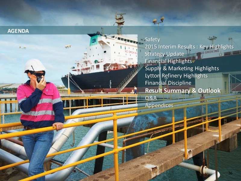 August 2015 Investor Presentation – Caltex Australia – slide 36