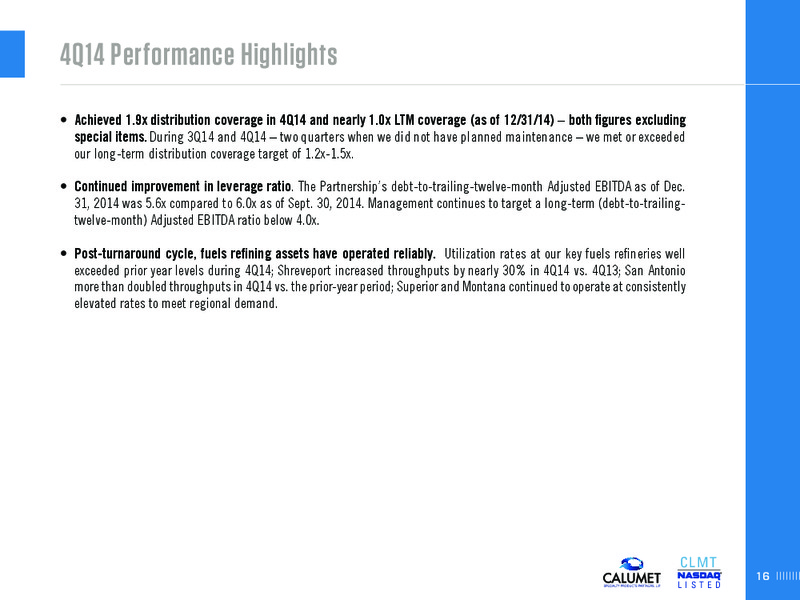 BAML REFINING CONFERENCE – Calumet Specialty Products Partners Lp – slide 16