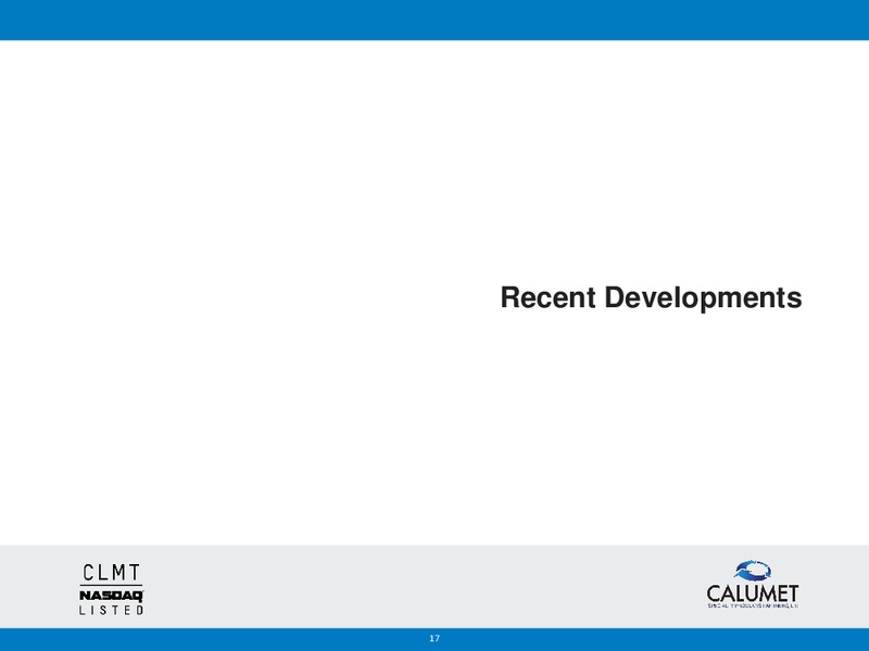 BANK OF AMERICA MERRILL LYNCH 2014 REFINING CONFERENCE – Calumet Specialty Products Partners Lp – slide 16