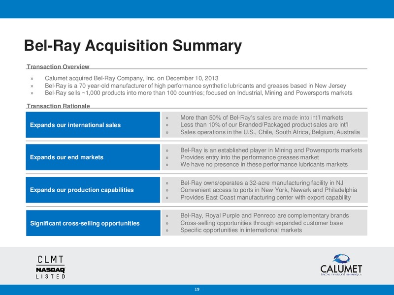BANK OF AMERICA MERRILL LYNCH 2014 REFINING CONFERENCE – Calumet Specialty Products Partners Lp – slide 18