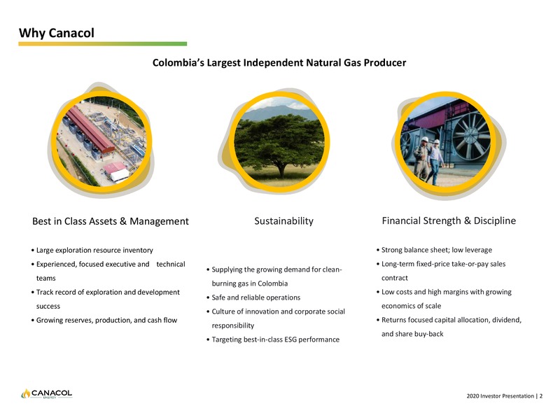 March 2020 Investor Presentation – Canacol Energy Ltd. – slide 2