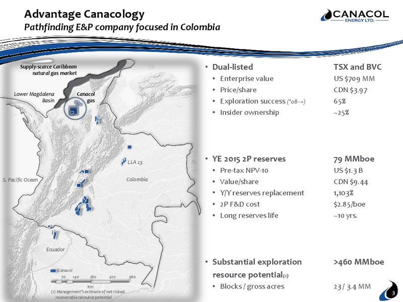 April 2016 Corporate Presentation – Canacol Energy Ltd. – slide 2