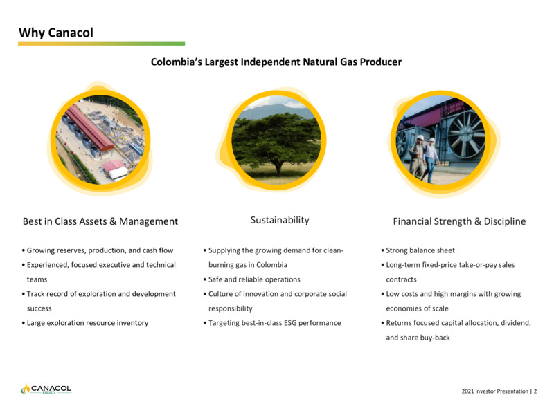 June 2021 Corporate Presentation – Canacol Energy Ltd. – slide 2