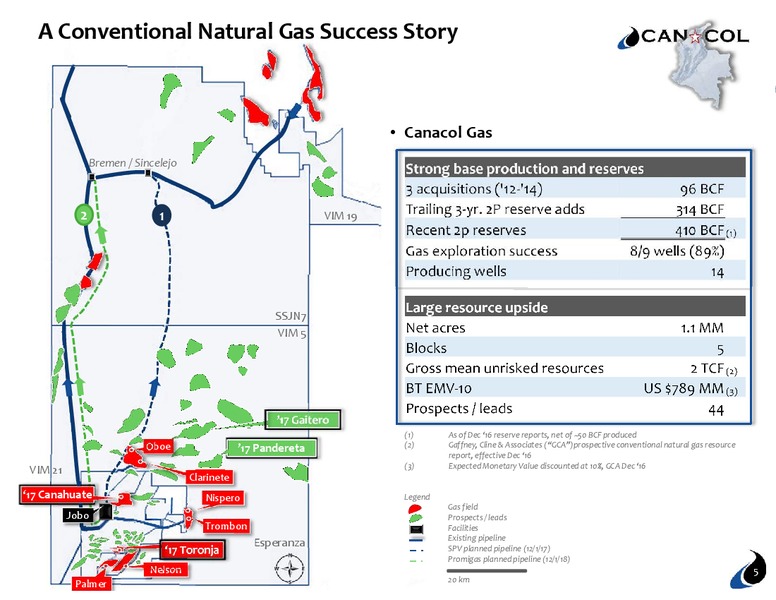 August 2017 Corporate Presentation – Canacol Energy Ltd. – slide 5