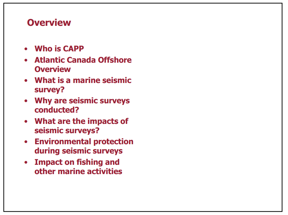Marine Seismic Surveys Offshore Canada – Canadian Association of Petroleum Producers (CAPP) – slide 2