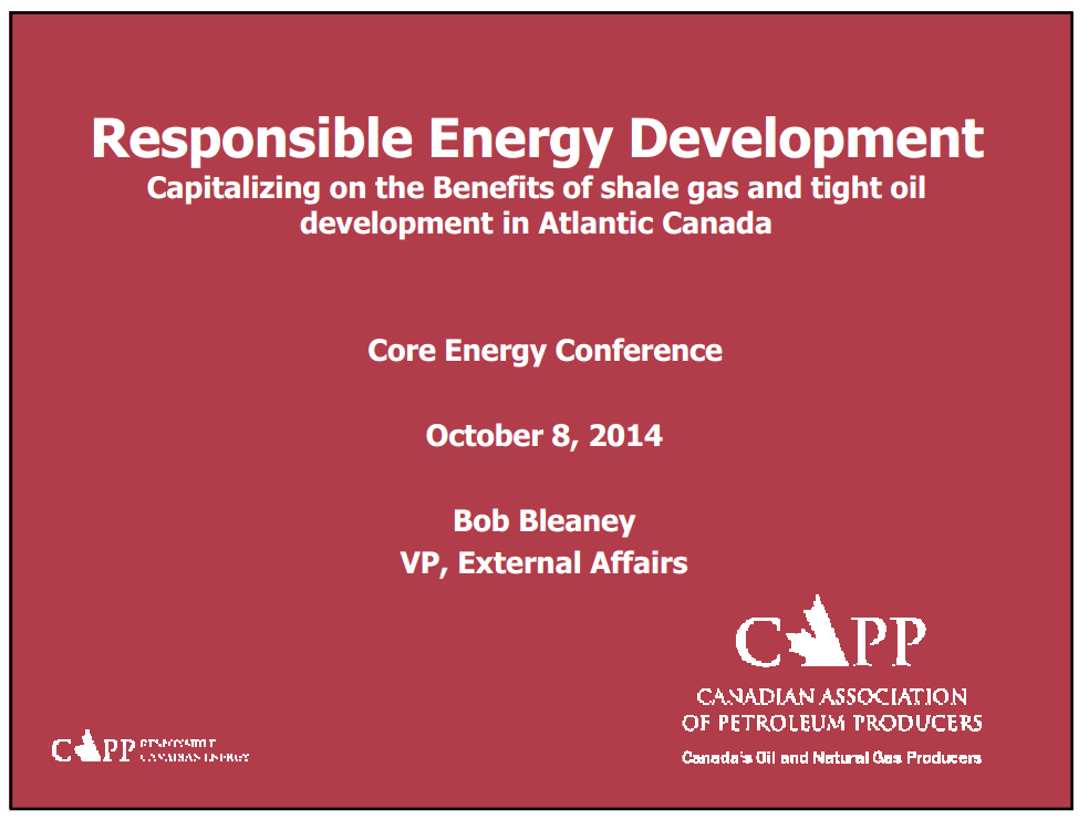 Core Energy Conference – Canadian Association of Petroleum Producers (CAPP) – slide 1
