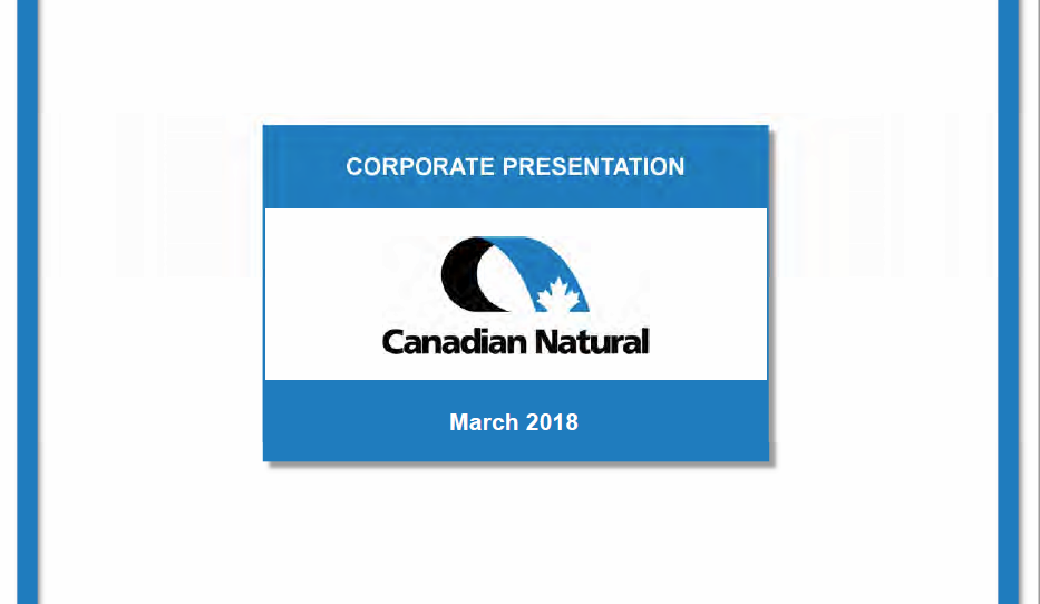March 2018 Investor Presentation – Canadian Natural Resources (CNRL) – slide 1