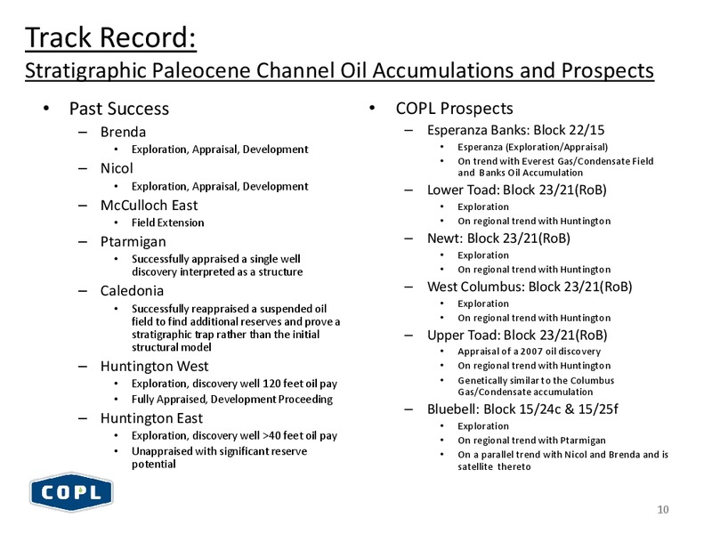 CANACCORD GENUITY GLOBAL ENERGY CONFERENCE – Canadian Overseas Petroleum Ltd – slide 9