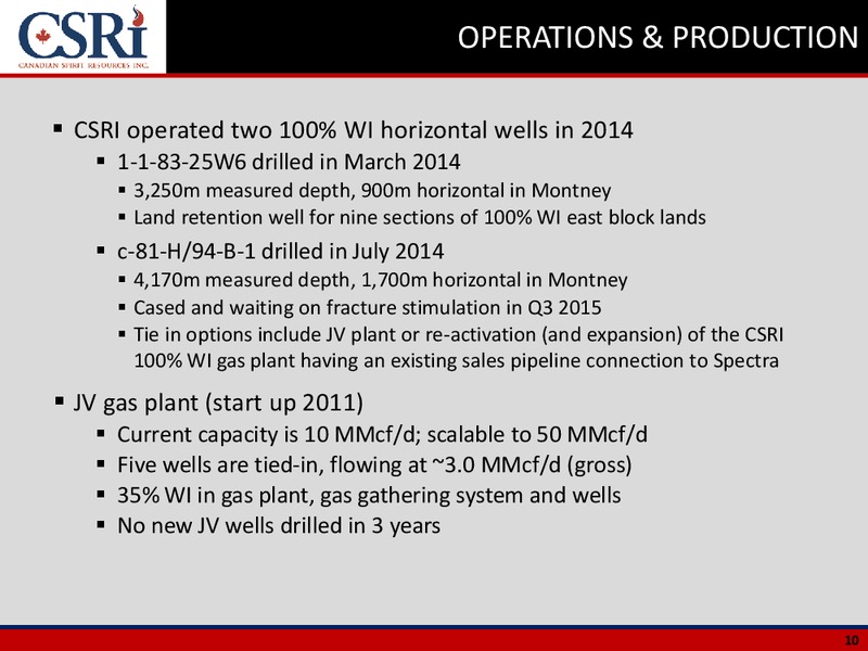 APRIL 2015 CORPORATE PRESENTATION – Canadian Spirit Resources Inc. – slide 9