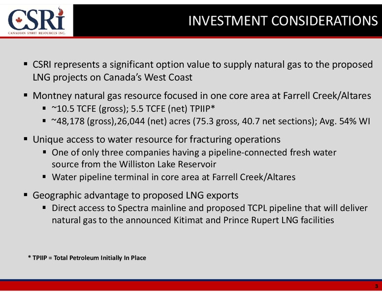 July 2015 Investor Presentation – Canadian Spirit Resources Inc. – slide 2