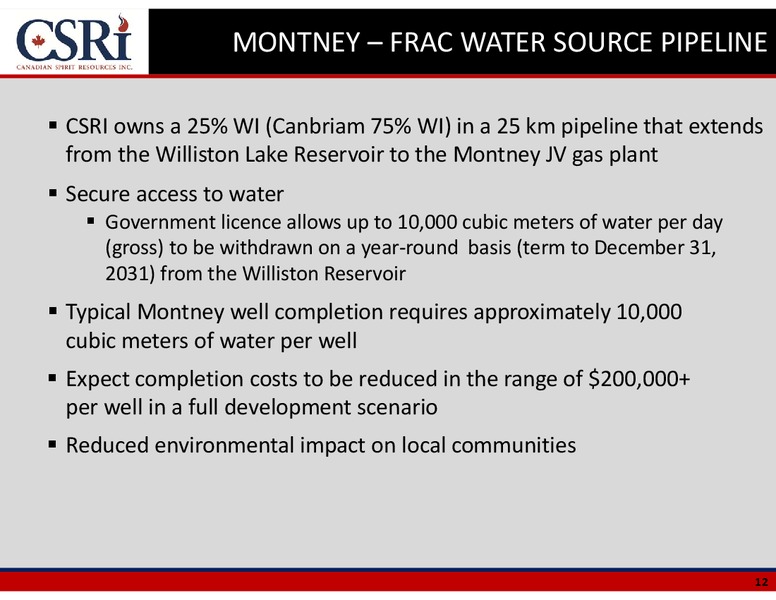 July 2015 Investor Presentation – Canadian Spirit Resources Inc. – slide 11