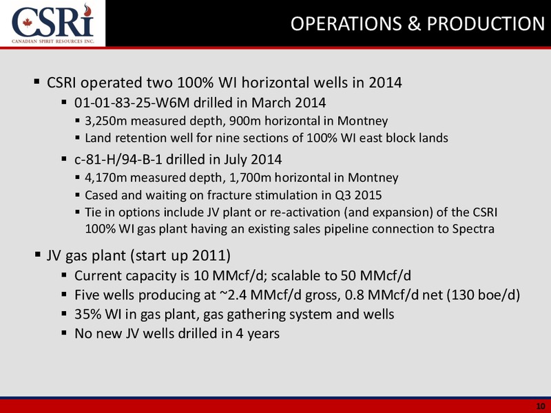 September 2015 Corporate Presentation – Canadian Spirit Resources Inc. – slide 9