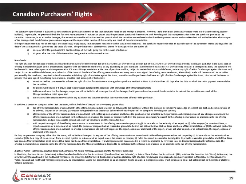 June 2015 Corporate Presentation – Canamax Energy Ltd. – slide 17