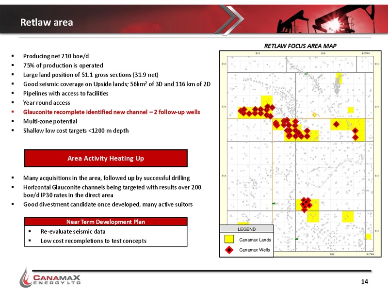 May 2015 Investor Presentation – Canamax Energy Ltd. – slide 13