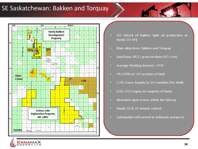 September 2015 Investor Presentation – Canamax Energy Ltd. – slide 13