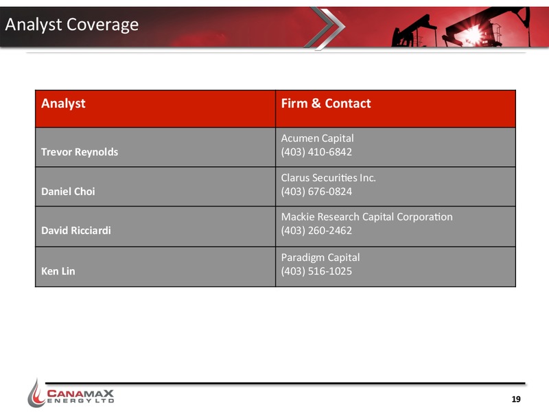 October 2015 Corporate Presentation – Canamax Energy Ltd. – slide 18
