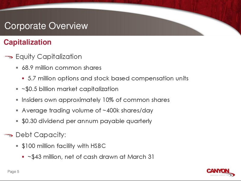 JULY 2015 INVESTOR PRESENTATION – Canyon Services Group Inc. – slide 4