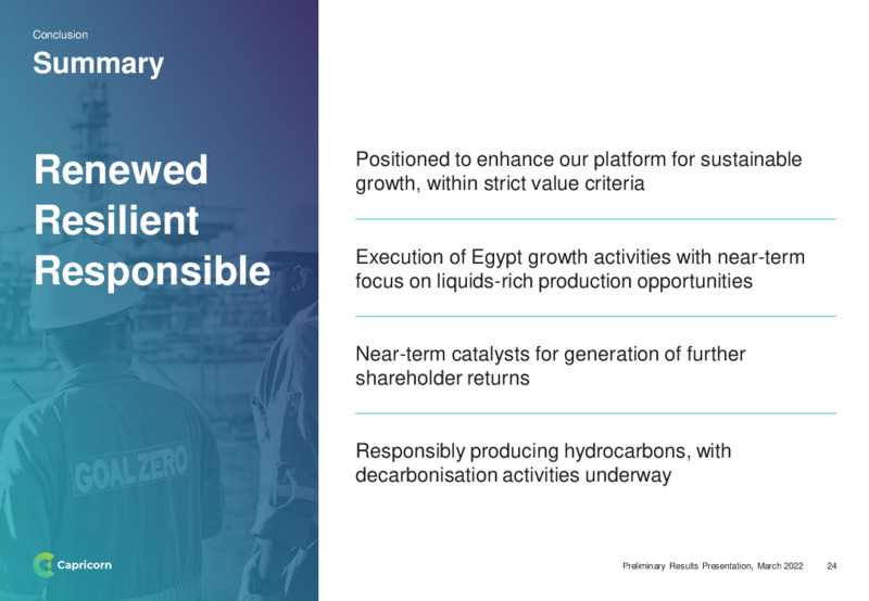 March 2022 Preliminary Results Presentation – Capricorn Energy – slide 24