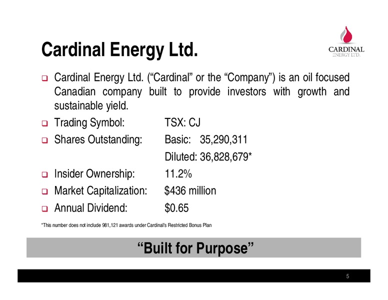 January 2014 Corporate Presentation – Cardinal Energy Ltd. – slide 2