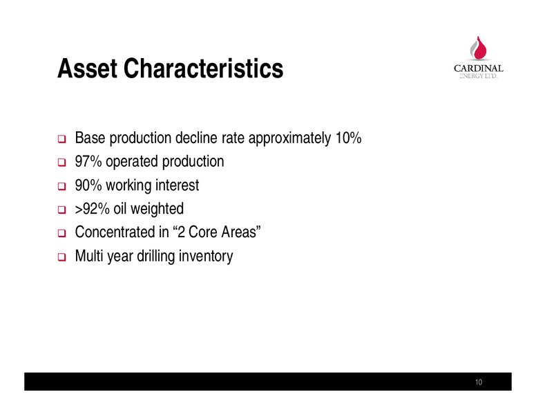 JUNE 2015 INVESTOR PRESENTATION – Cardinal Energy Ltd. – slide 10