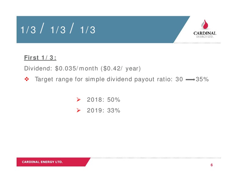 September 2018 Corporate Presentation – Cardinal Energy Ltd. – slide 6