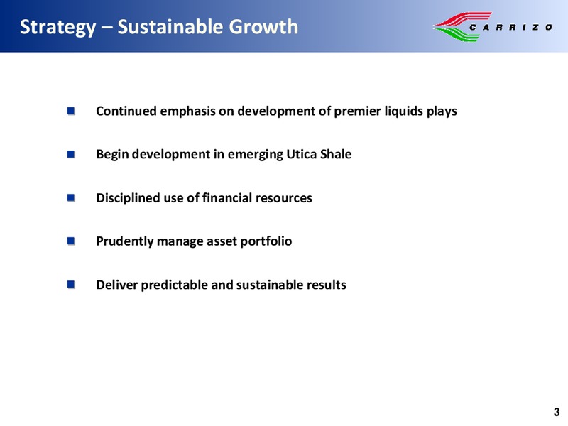 BMO Capital Markets – Carrizo Oil & Gas Inc. – slide 2