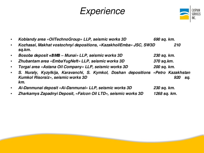 MAY 2015 CORPORATE PRESENTATION – Caspian Services Inc – slide 21