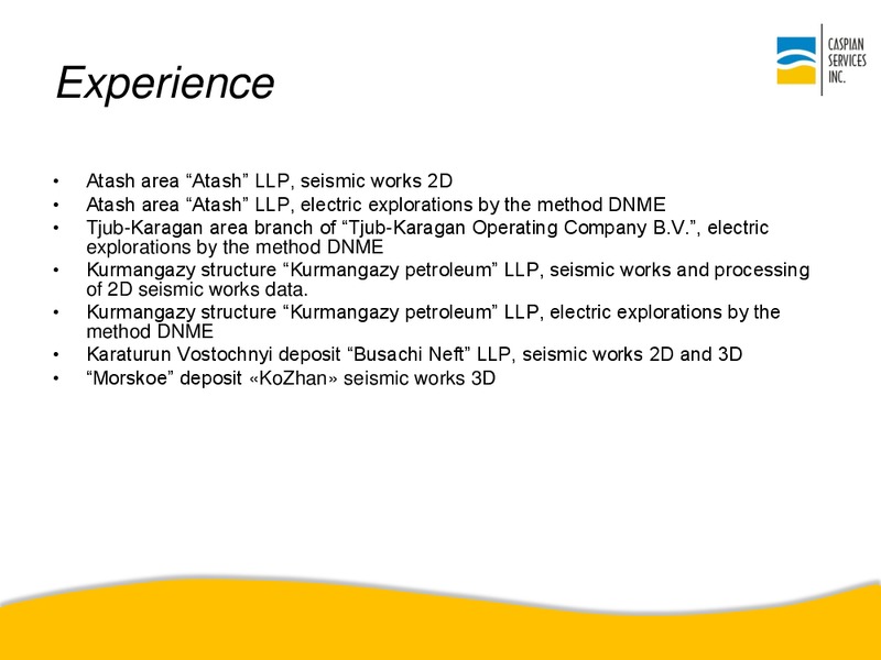 MAY 2015 CORPORATE PRESENTATION – Caspian Services Inc – slide 31