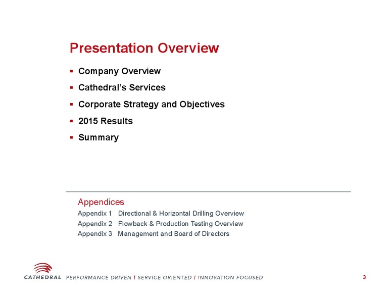 Peters & Co 2015 Energy Conference – Cathedral Energy Services Ltd. – slide 2