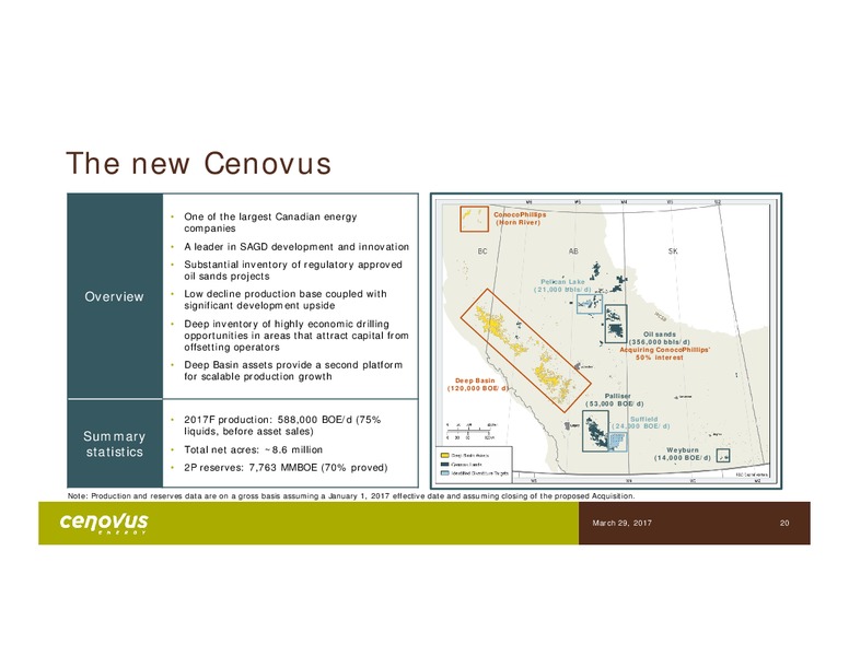Acquisition Western Canadian Assets Presentation – Cenovus Energy Inc. – slide 15