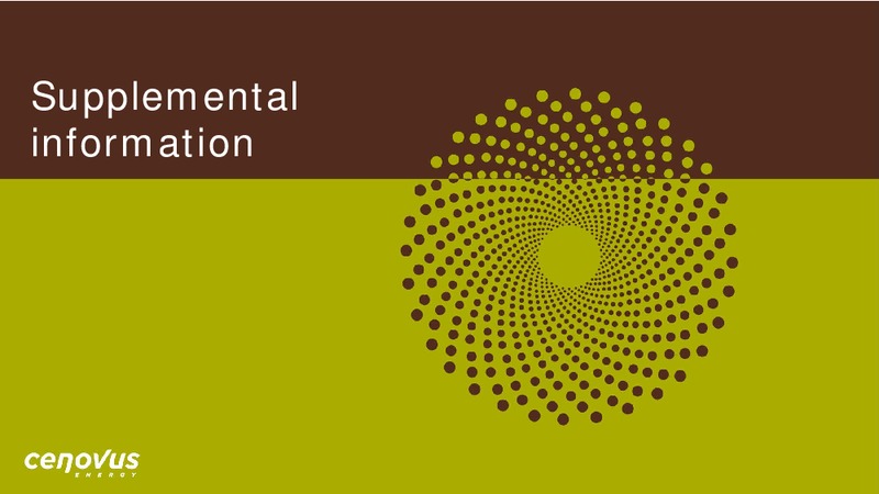 December 2017 Investor Presentation – Cenovus Energy Inc. – slide 13